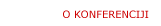 O konferenciji